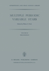 Multiple Periodic Variable Stars : Proceedings of the International Astronomical Union Colloquium No. 29, Held at Budapest, Hungary 1-5 September 1975 - eBook