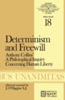 Determinism and Freewill : Anthony Collins' A Philosophical Inquiry Concerning Human Liberty - eBook