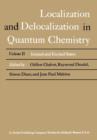 Localization and Delocalization in Quantum Chemistry : Ionized and Excited States - Book