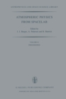 Atmospheric Physics from Spacelab : Proceedings of the 11th Eslab Symposium, Organized by the Space Science Department of the European Space Agency, Held at Frascati, Italy, 11-14 May 1976 - eBook