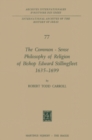 The Common-Sense Philosophy of Religion of Bishop Edward Stillingfleet 1635-1699 - eBook