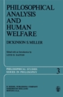 Philosophical Analysis and Human Welfare : Selected Essays and Chapters from Six Decades - eBook