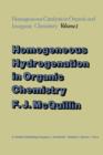 Homogeneous Hydrogenation in Organic Chemistry - Book
