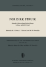 For Dirk Struik : Scientific, Historical and Political Essays in Honor of Dirk J. Struik - eBook
