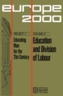 Education and Division of Labour : Middle- and Long-Term Prospectives in European Technical and Vocational Education - eBook