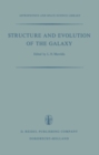 Structure and Evolution of the Galaxy : Proceedings of the NATO Advanced Study Institute Held in Athens, September 8-19, 1969 - eBook