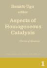 Aspects of Homogeneous Catalysis : A Series of Advances - Book