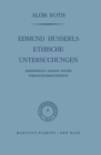 Edmund Husserls ethische Untersuchungen : Dargestellt Anhand Seiner Vorlesungmanuskripte - eBook