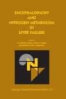 Encephalopathy and Nitrogen Metabolism in Liver Failure - Book