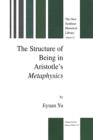 The Structure of Being in Aristotle's Metaphysics - Book