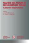 Multiple Risk Factors in Cardiovascular Disease : Vascular and Organ Protection - Book