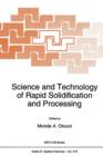 Science and Technology of Rapid Solidification and Processing - Book