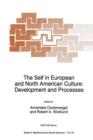 The Self in European and North American Culture : Development and Processes - Book