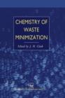 Chemistry of Waste Minimization - Book