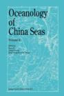 Oceanology of China Seas : Volume 2 - Book