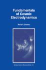 Fundamentals of Cosmic Electrodynamics - Book