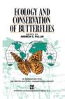 Ecology and Conservation of Butterflies - Book