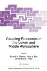 Coupling Processes in the Lower and Middle Atmosphere - Book
