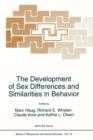The Development of Sex Differences and Similarities in Behavior - Book