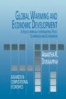 Global Warming and Economic Development : A Holistic Approach to International Policy Co-operation and Co-ordination - Book