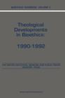 Bioethics Yearbook : Theological Developments in Bioethics: 1990-1992 - Book
