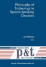 Philosophy of Technology in Spanish Speaking Countries - Book