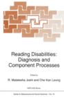 Reading Disabilities : Diagnosis and Component Processes - Book