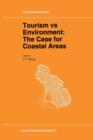 Tourism vs Environment : The Case for Coastal Areas - Book