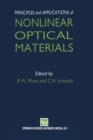 Principles and Applications of Nonlinear Optical Materials - Book