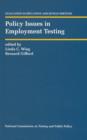 Policy Issues in Employment Testing - Book