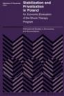 Stabilization and Privatization in Poland : An Economic Evaluation of the Shock Therapy Program - Book