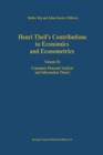 Henri Theil's Contributions to Economics and Econometrics : Volume II: Consumer Demand Analysis and Information Theory - Book