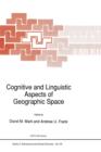 Cognitive and Linguistic Aspects of Geographic Space - Book
