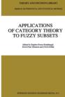 Applications of Category Theory to Fuzzy Subsets - Book