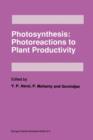 Photosynthesis: Photoreactions to Plant Productivity - Book