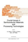 Crucial Issues in Semiconductor Materials and Processing Technologies - Book