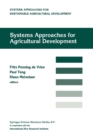 Systems approaches for agricultural development : Proceedings of the International Symposium on Systems Approaches for Agricultural Development, 2-6 December 1991, Bangkok, Thailand - Book