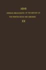 ABHB Annual Bibliography of the History of the Printed Book and Libraries : Volume 20: Publications of 1989 and additions from the preceding years - Book