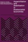 Hyperinflation and Stabilization in Postsocialist Economies - Book