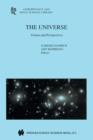 The Universe : Visions and Perspectives - Book