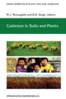 Cadmium in Soils and Plants - Book