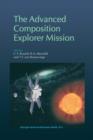 The Advanced Composition Explorer Mission - Book