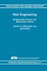 Risk Engineering : Bridging Risk Analysis with Stakeholders Values - Book