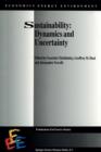 Sustainability : Dynamics and Uncertainty - Book