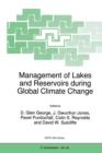 Management of Lakes and Reservoirs during Global Climate Change - Book