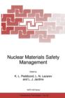 Nuclear Materials Safety Management - Book