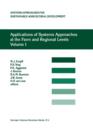 Applications of Systems Approaches at the Farm and Regional Levels : Proceedings of the Second International Symposium on Systems Approaches for Agricultural Development, held at IRRI, Los Banos, Phil - Book