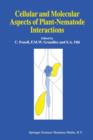 Cellular and Molecular Aspects of Plant-Nematode Interactions - Book