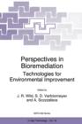 Perspectives in Bioremediation : Technologies for Environmental Improvement - Book