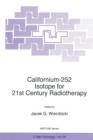 Californium-252 Isotope for 21st Century Radiotherapy - Book